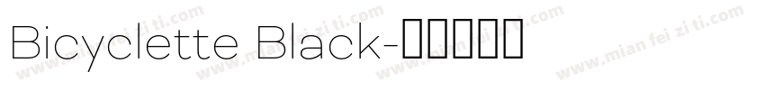 Bicyclette Black字体转换